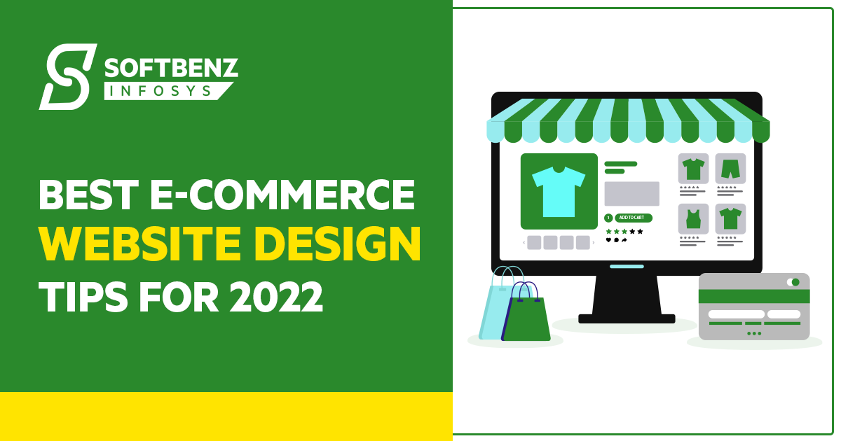 Best E-commerce Website Design Tips for 2022